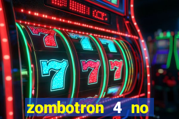 zombotron 4 no click jogos